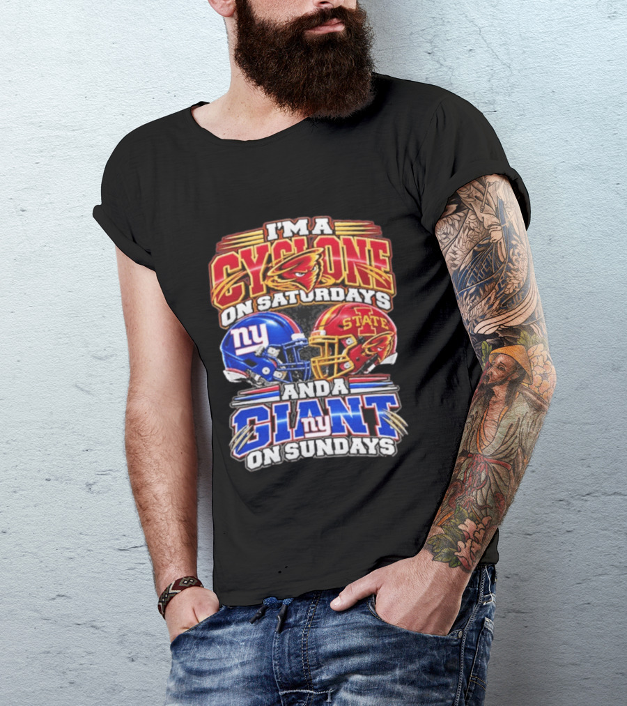 I'm A Cyclone On Saturdays Iowa State And A New York Giant On Sundays Helmet T-Shirt