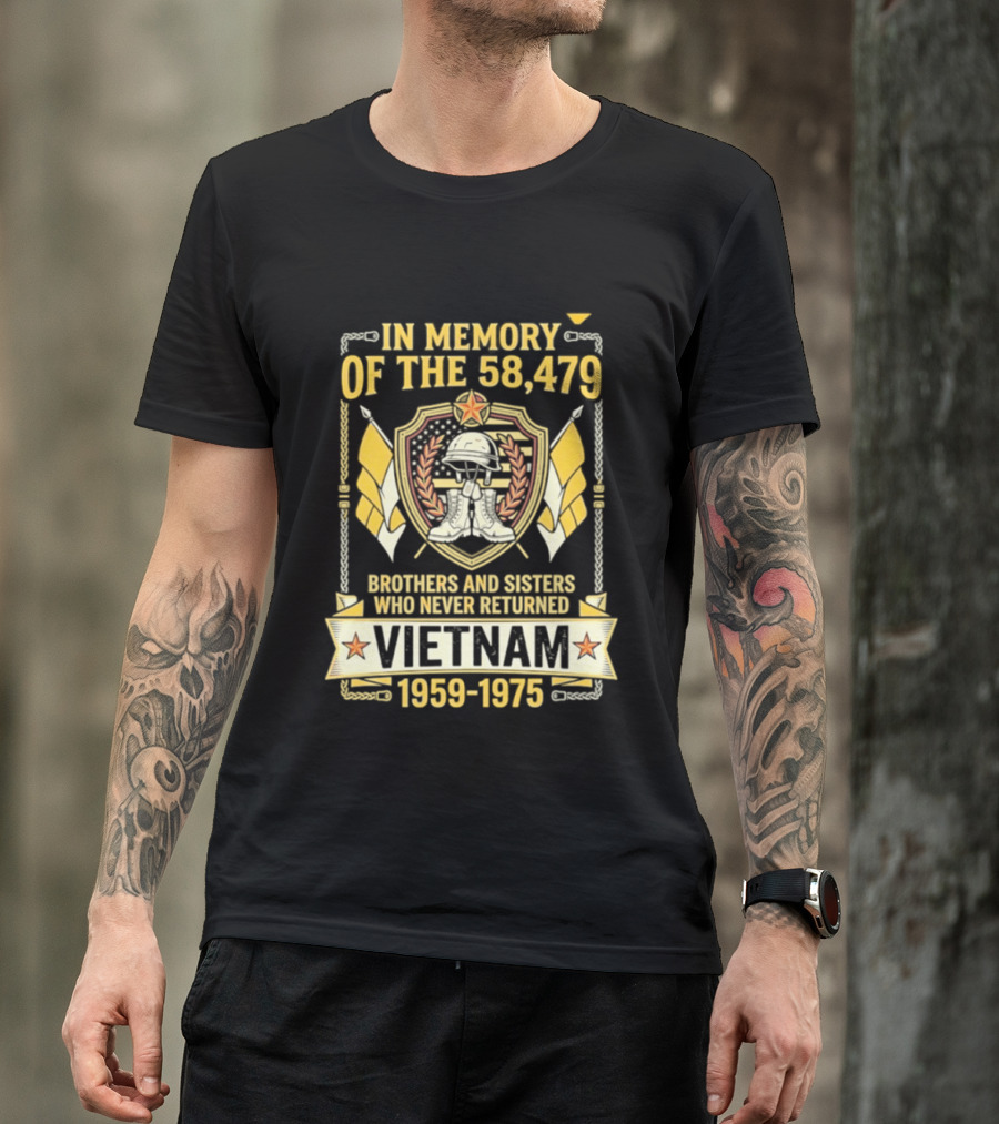 In Memory Of The 58479 Brothers And Sisters Vietnam 1959 1975 T-Shirt