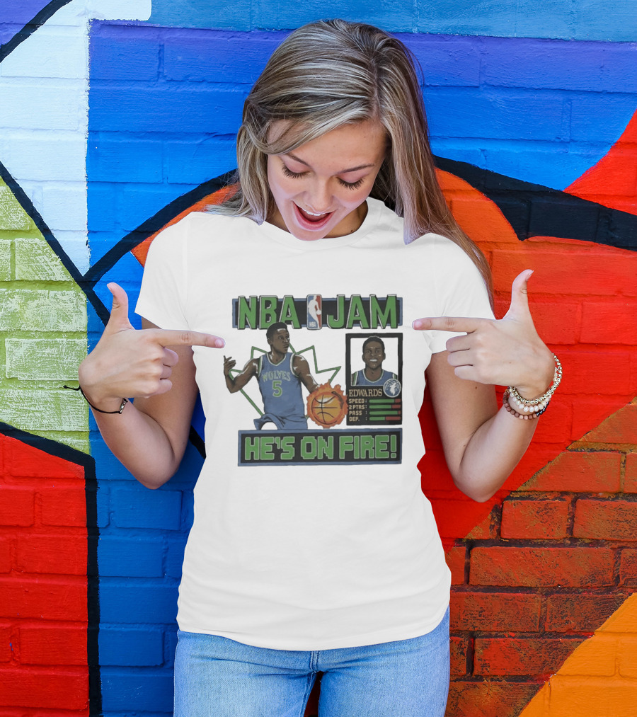 NBA Jam Wolves Edwards He's On Fire 2026 T-Shirt