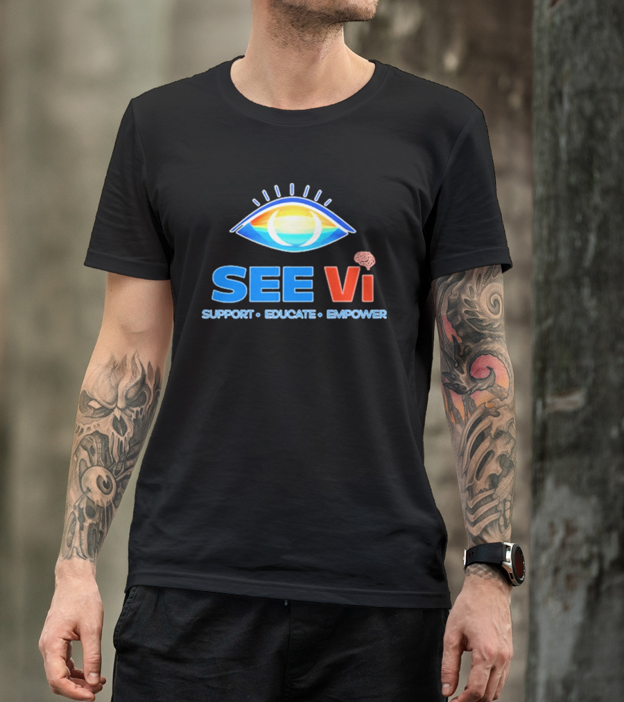 SEE Vi Support Educate Empower Eye T-Shirt