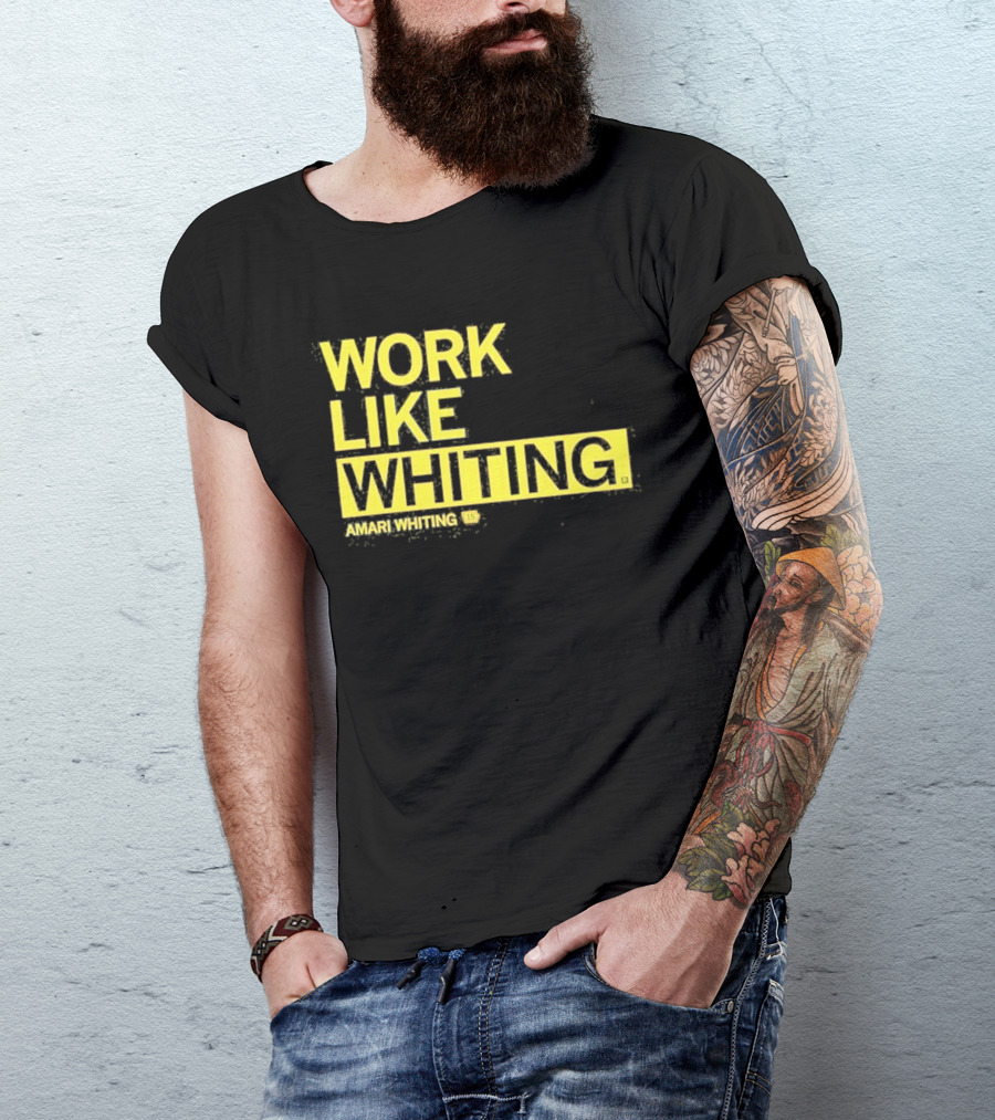 Work Like Whiting Amari Whiting Collection T-Shirt