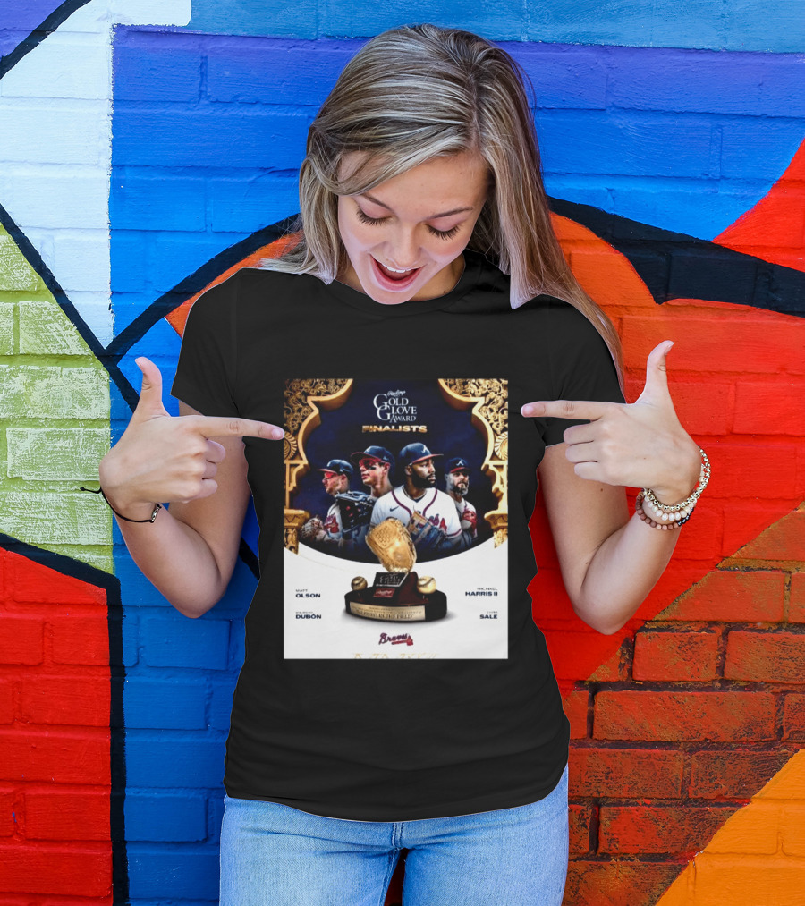 Rawlings Gold Glove Award Finalists Chris Sale Matt Olson Michael Harris II Mauricio Dubón Featuring Braves T-Shirt