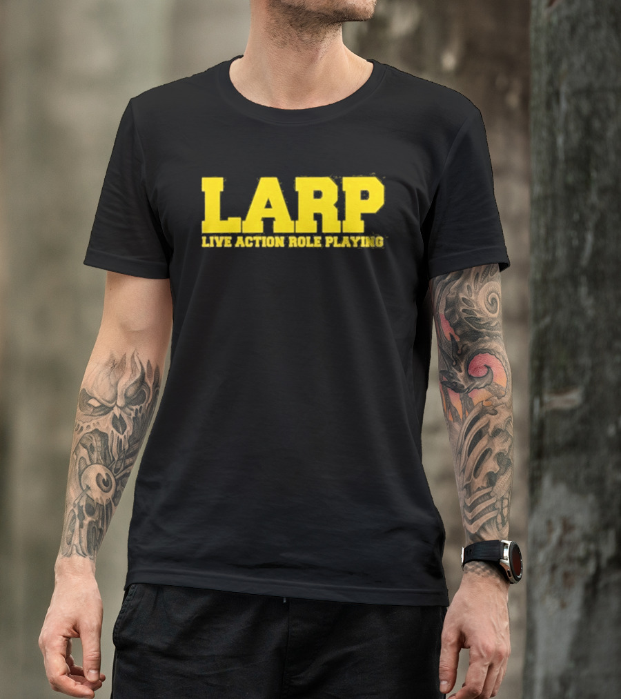 LARP Live Action Role Playing Gaming Adventure T-Shirt