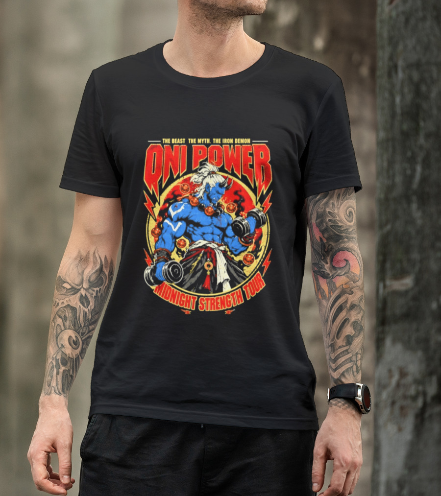 Oni Power The Beast The Myth The Iron Demon Midnight Strength Tour T-Shirt