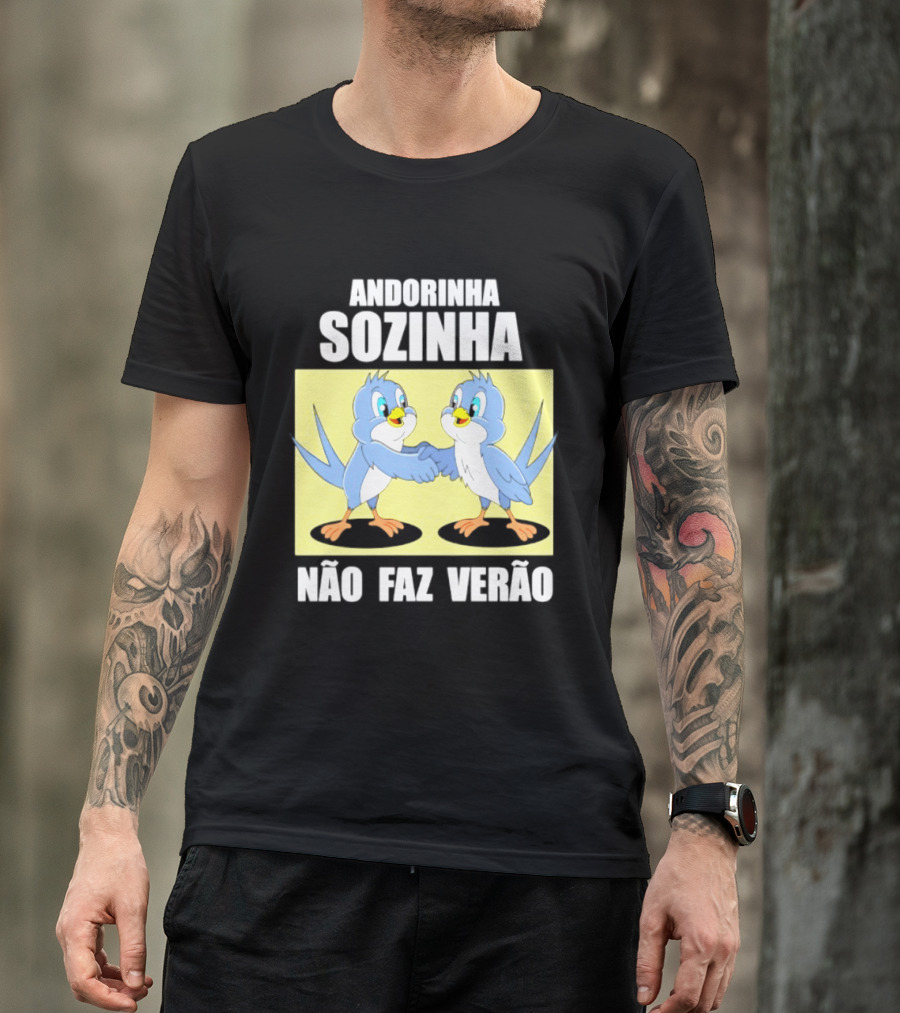 Andorinha Sozinha Não Faz Verão Handshake Birds T-Shirt