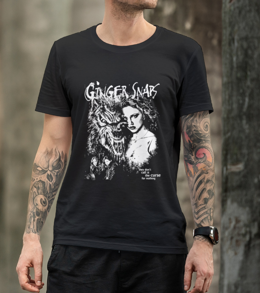 Ginger Snaps They Don't Call It The Curse For Nothing Horror T-Shirt