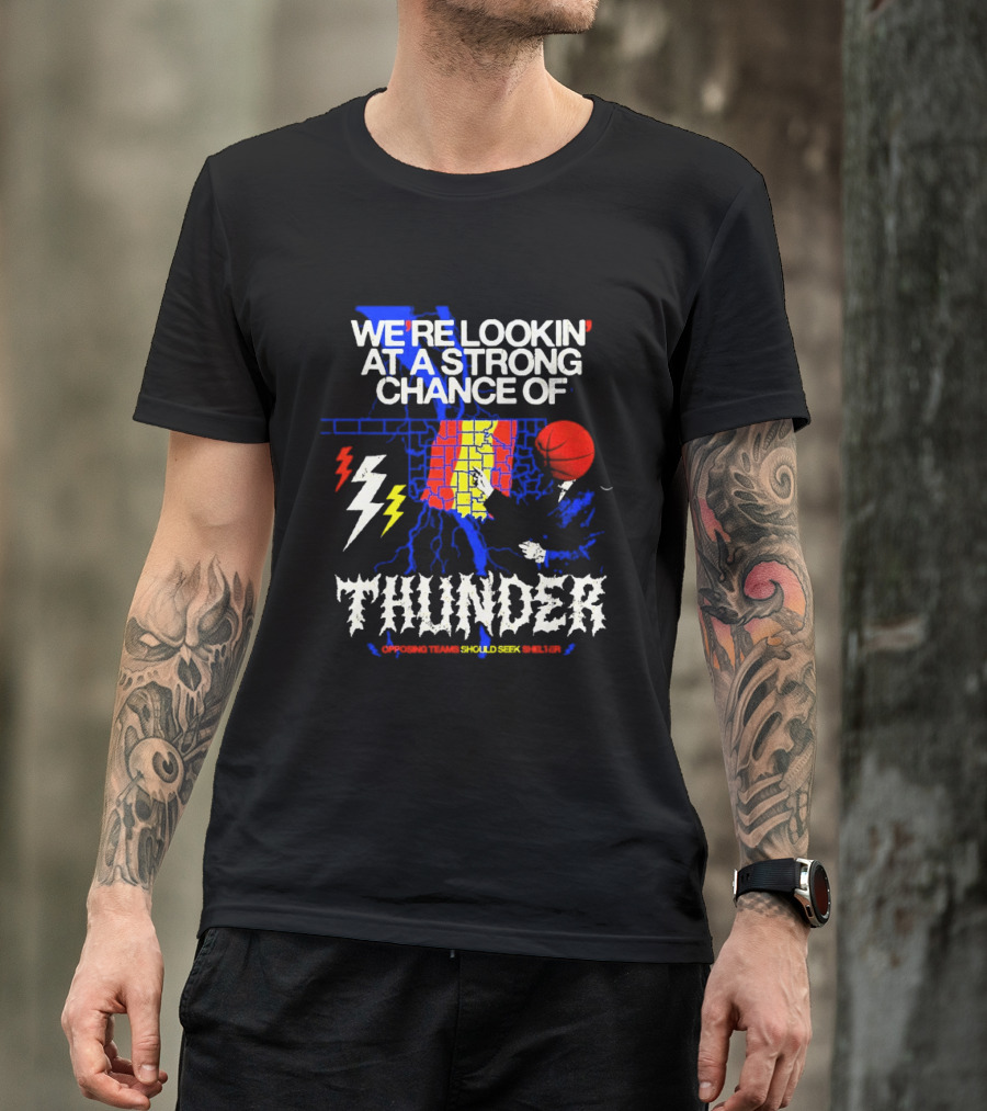 We're Lookin' At A Strong Chance Of Thunder Oklahoma Weather Map T-Shirt