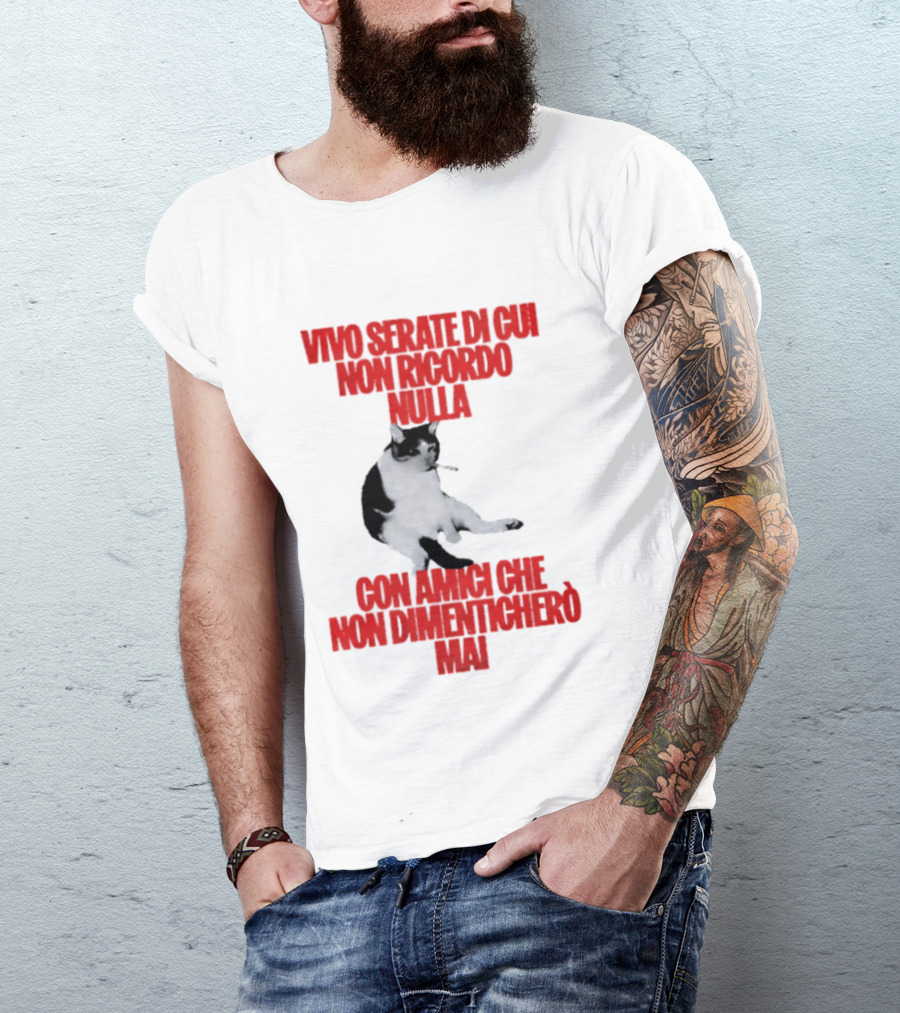 Vivo Serate Di Cui Non Ricordo Nulla Con Amici Che Non Dimenticherò Mai Gatto Divertente T-Shirt