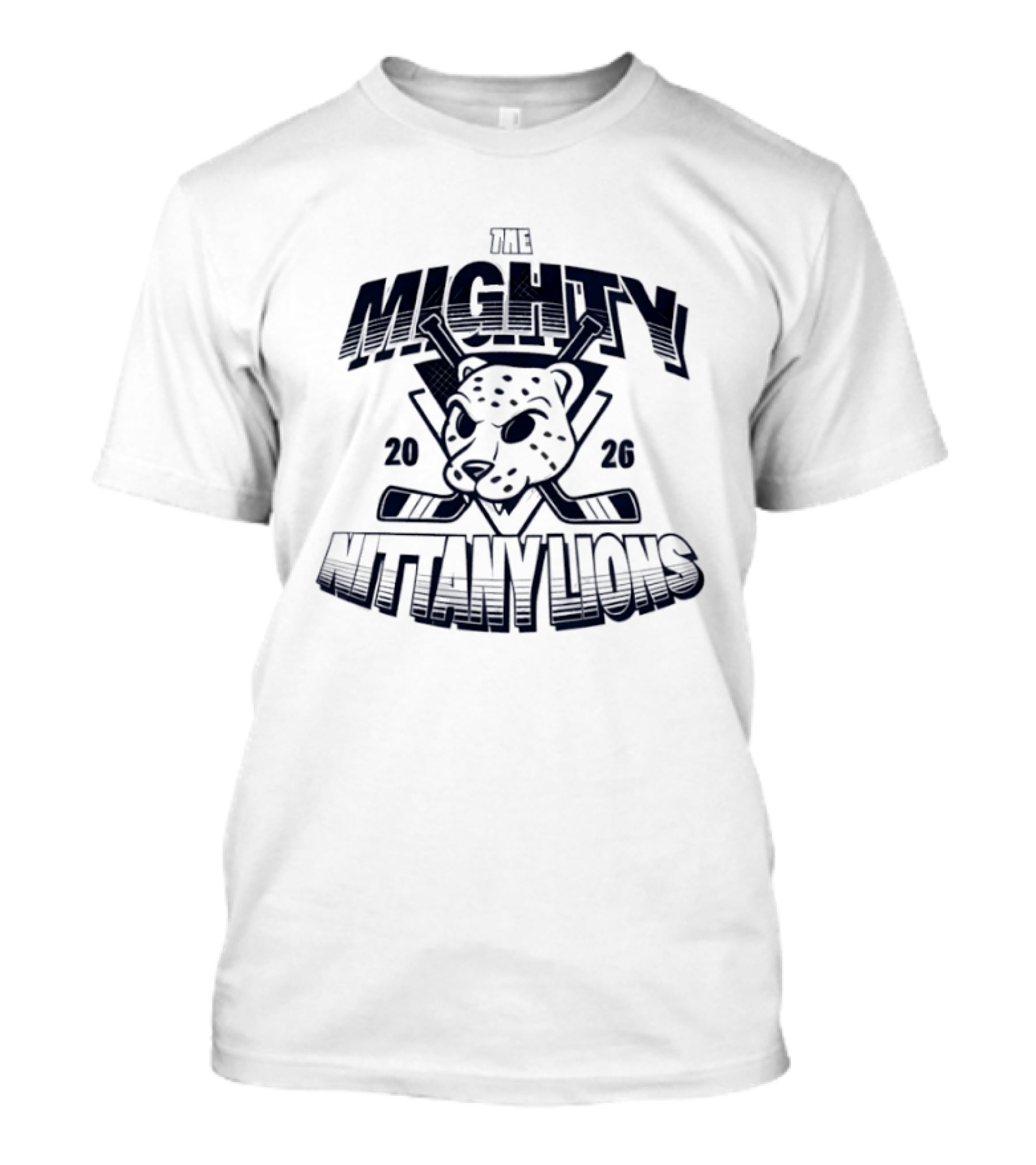 The Mighty Nittany Lions 2026 T-Shirt
