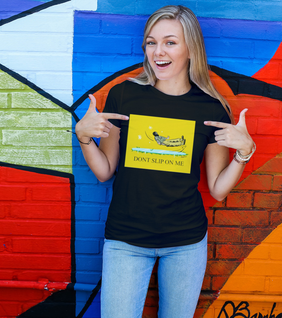Dont Slip On Me Ice Humor Fall Sketch T-Shirt