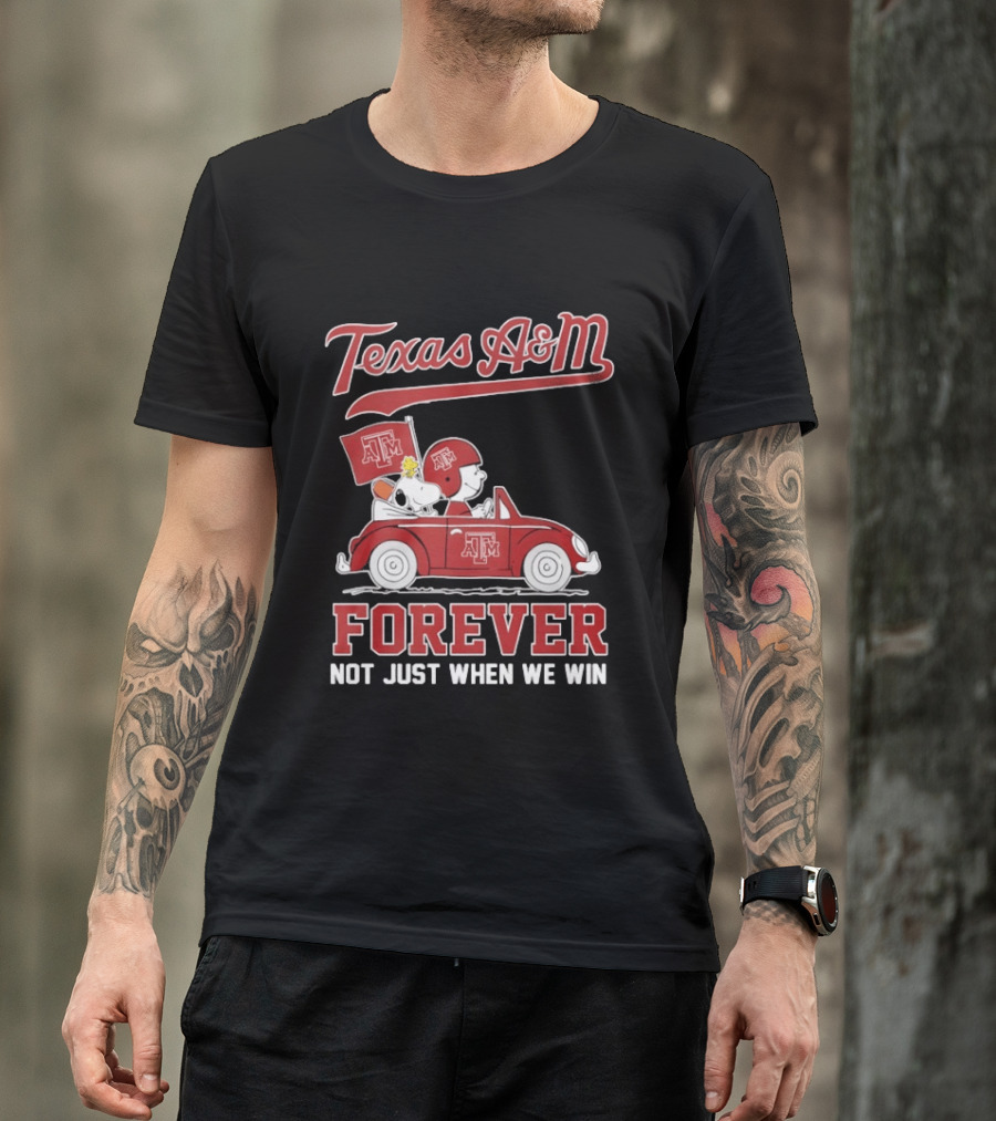 Texas A&M Snoopy And Charlie Brown Forever Not Just When We Win T-Shirt
