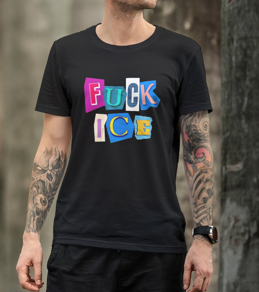 Fuck ICE T-Shirt