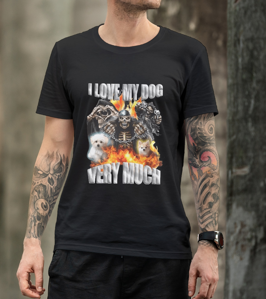 I Love My Dog Very Much Grim Reaper Flames Pet Lover T-Shirt