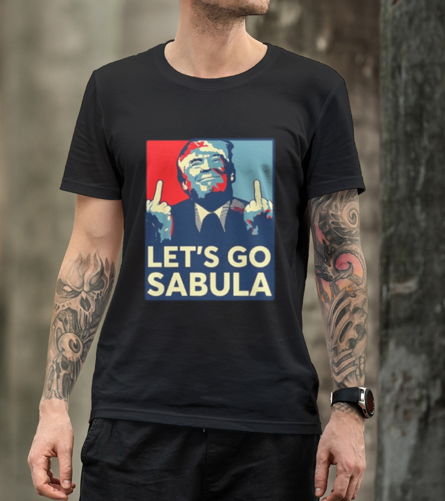 Let's Go Sabula Trump Iowa T-Shirt