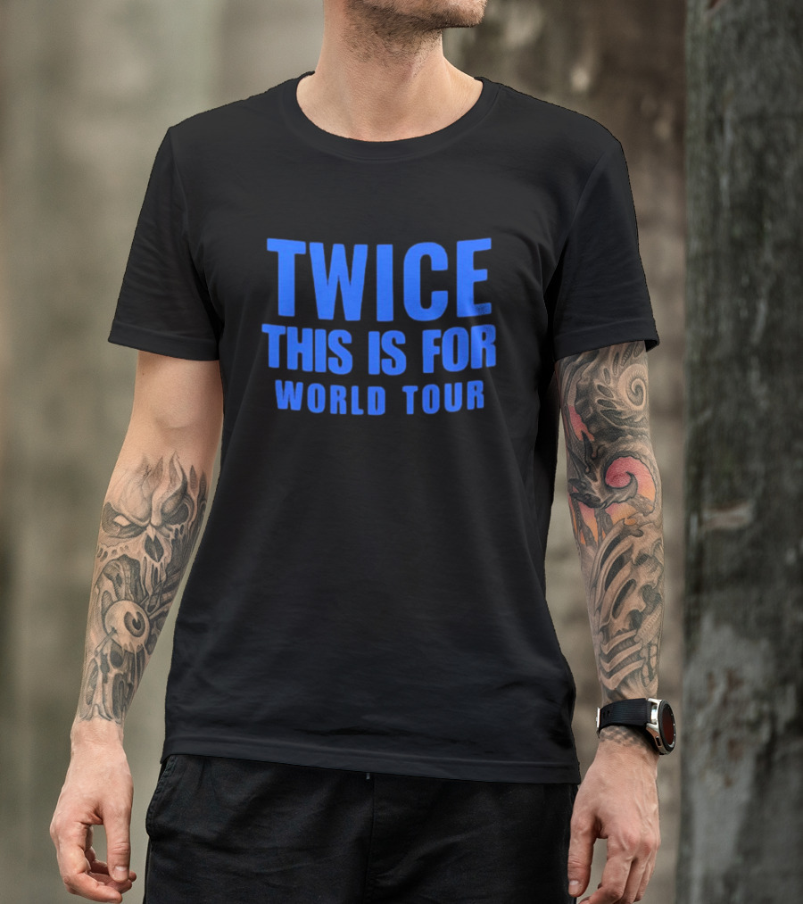 Twice This Is For World Tour Merchandise Official 2023 T-Shirt