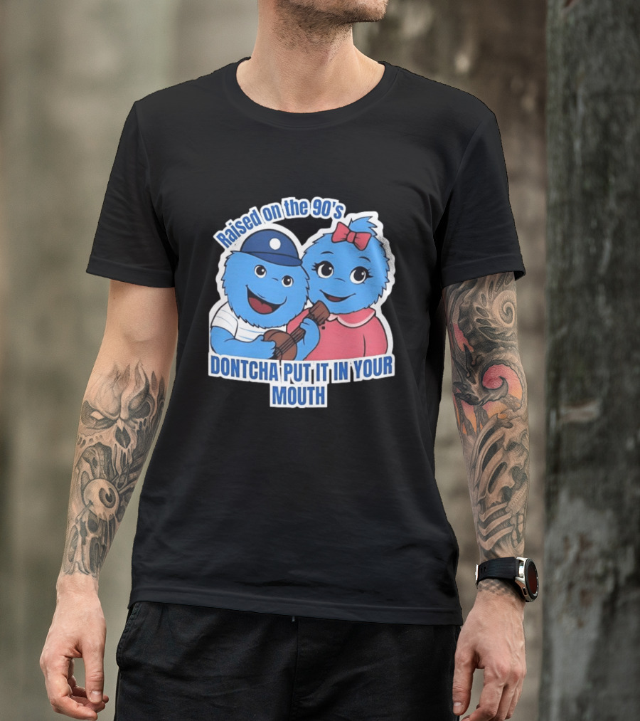 Raised On The 90's Blue Monster Dontcha Put It In Your Mouth Retro Characters T-Shirt