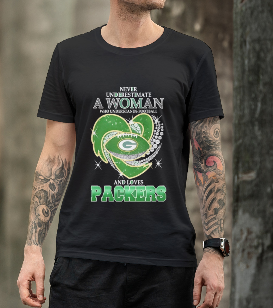 Never Underestimate A Woman Who Understands Football And Loves Packers T-Shirt