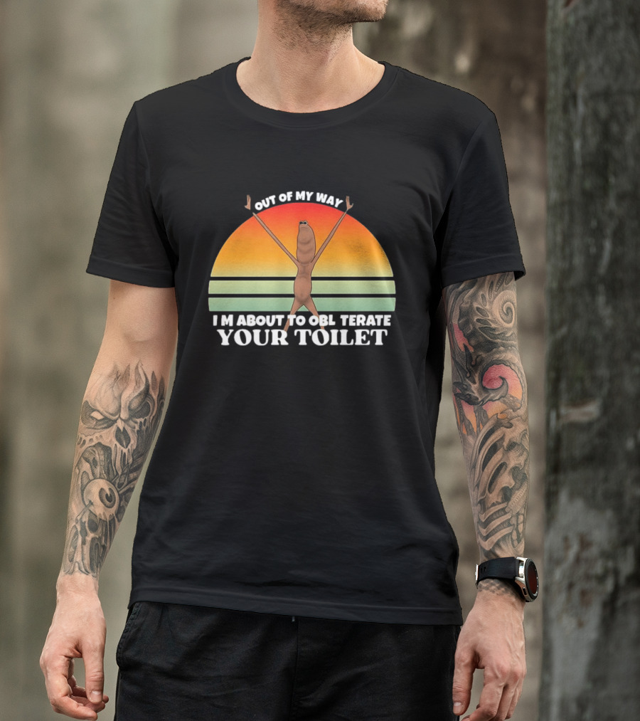 Out Of My Way I'm About To Obliterate Your Toilet Funny Alien Sunset T-Shirt