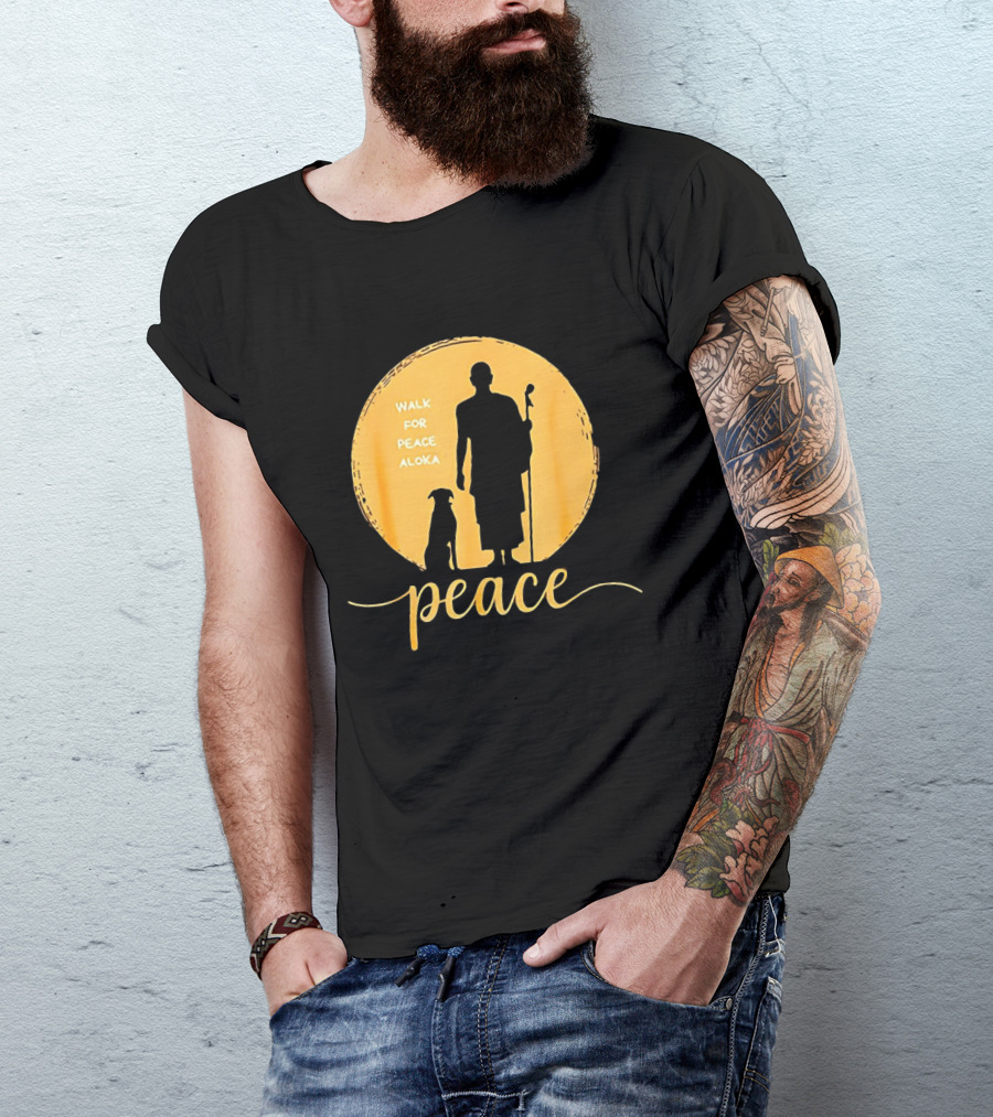 Walk For Peace Aloka Monk And Dog Silhouette Peaceful Journey T-Shirt