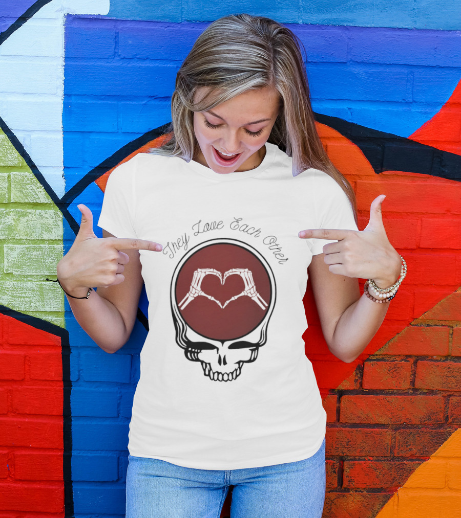 Grateful Dead They Love Each Other Skeleton Heart Valentine T-Shirt