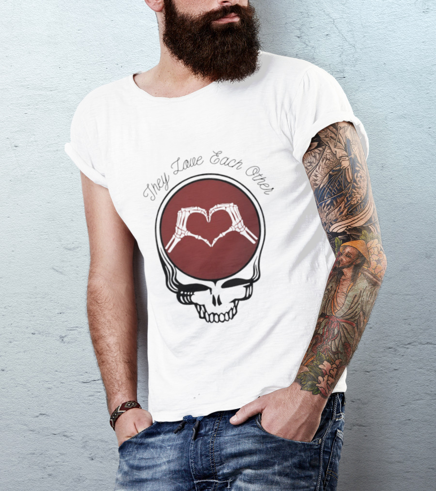 Grateful Dead They Love Each Other Skeleton Heart Valentine T-Shirt