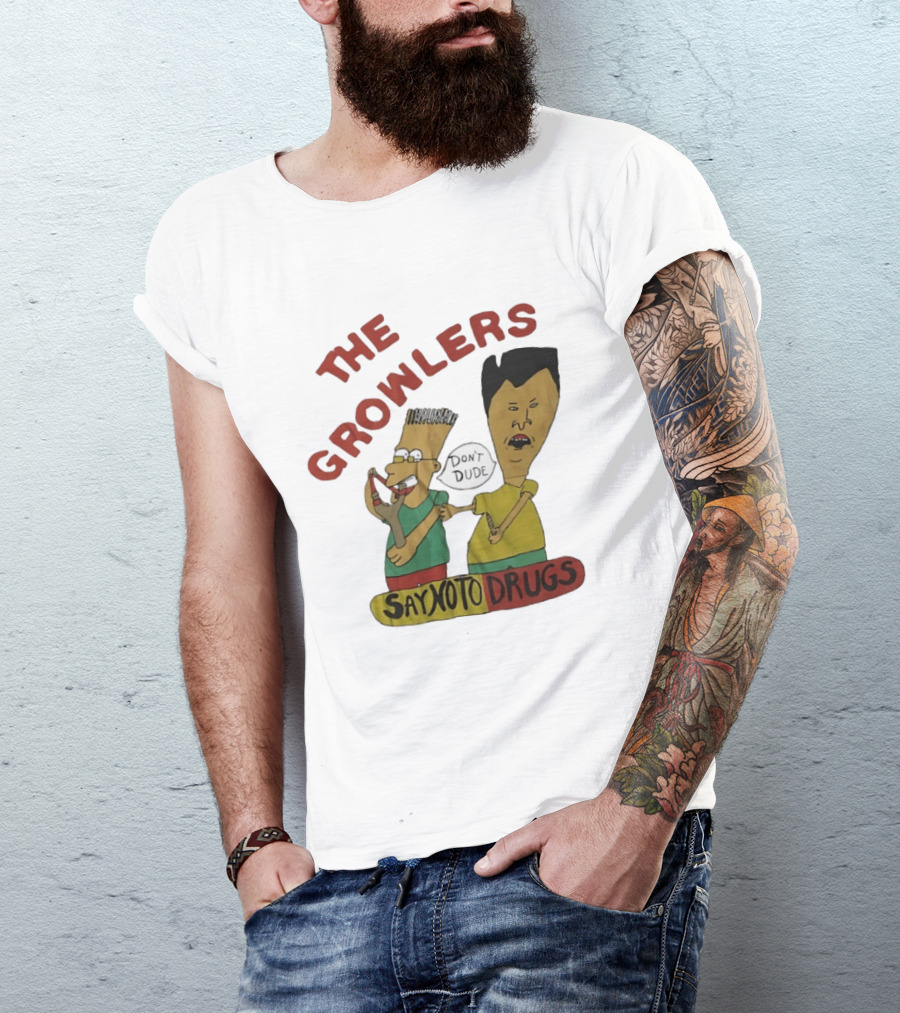 The Growlers Say No To Drugs Don't Dude T-Shirt