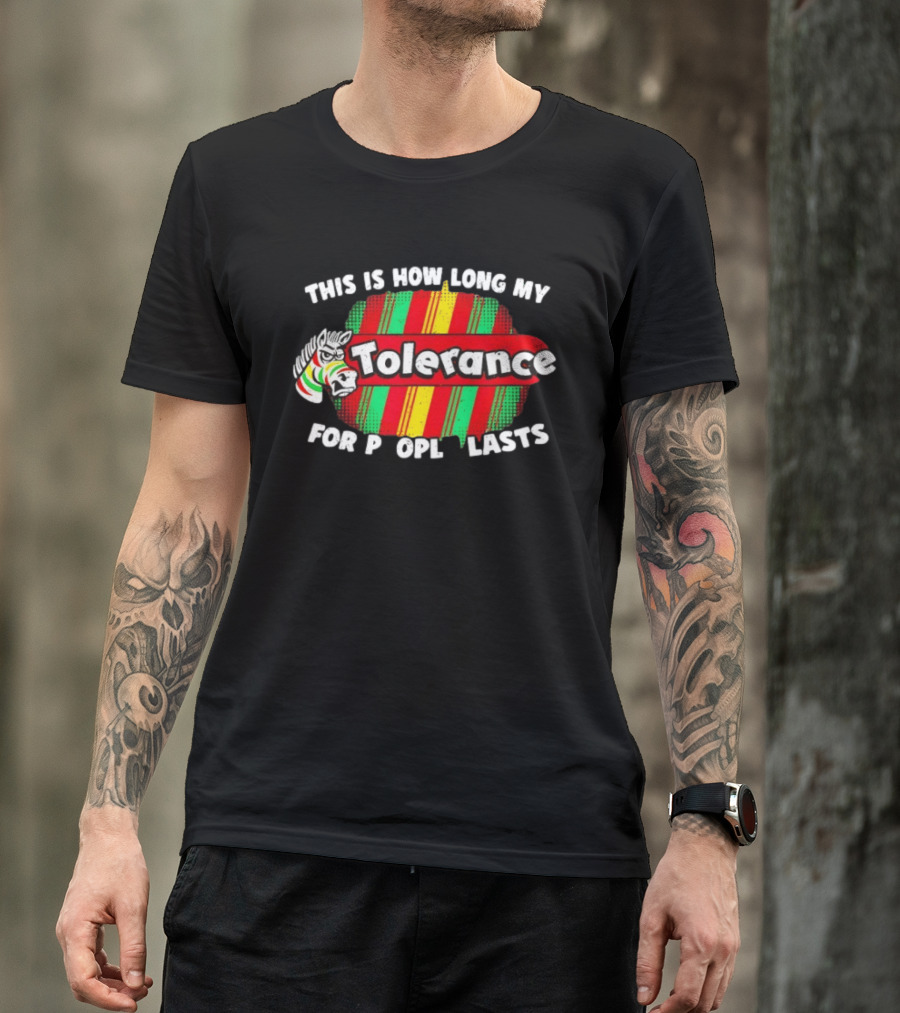 Angry Zebra Tolerance For People Lasts T-Shirt