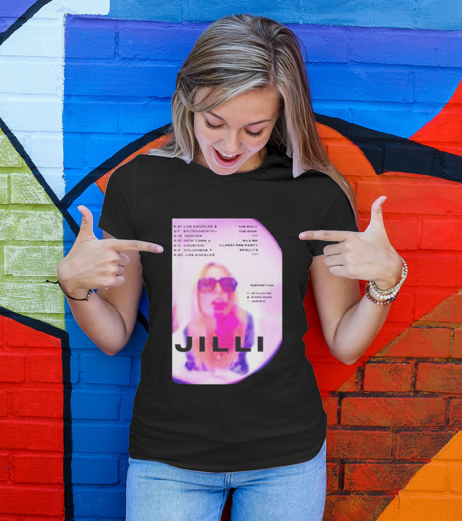 Jilli Winter Tour 2026 Dates Los Angeles Sacramento Denver New York Houston Columbus The Roxy The Mint Slo Brew Skully's Illfest T-Shirt