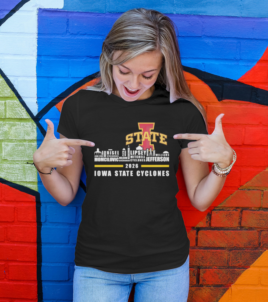 Iowa State Cyclones 2026 Lipsey Morgan Otzelberger Jefferson Ames Iowa T-Shirt