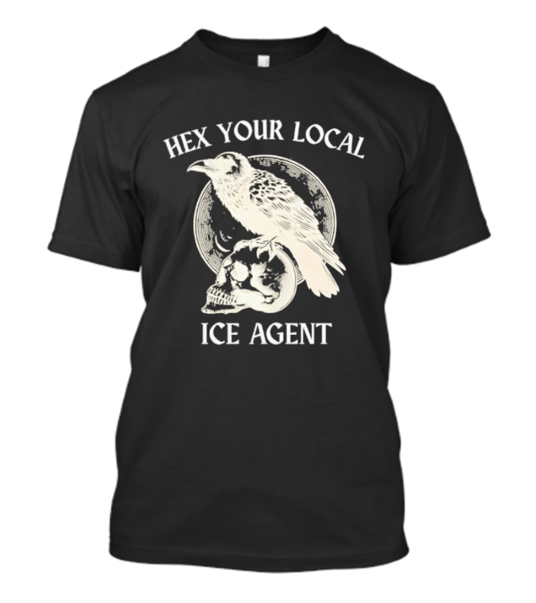 Hex Your Local Ice Agent Raven Skull T-Shirt