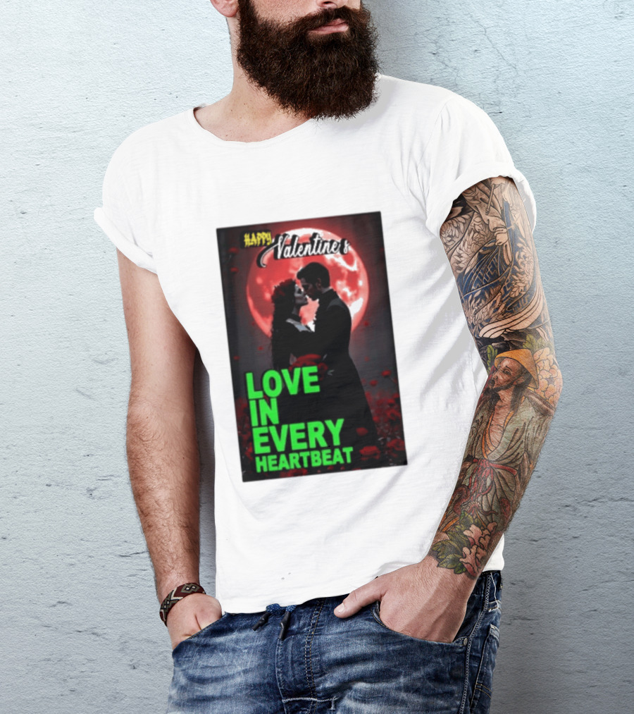Happy Valentine's Love In Every Heartbeat Romantic Moonlight T-Shirt