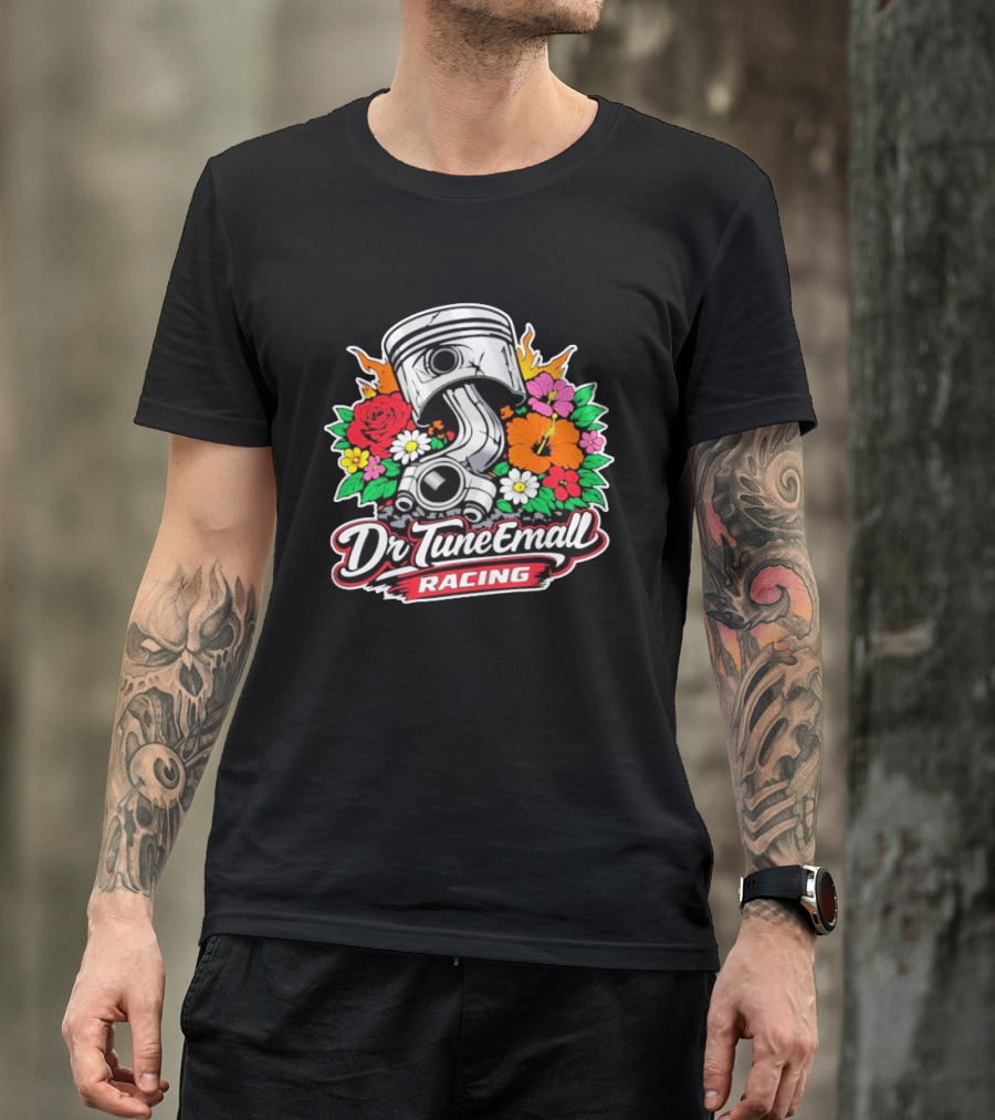 Dr TuneEmAll Racing Piston And Flowers Cleetus McFarland T-Shirt