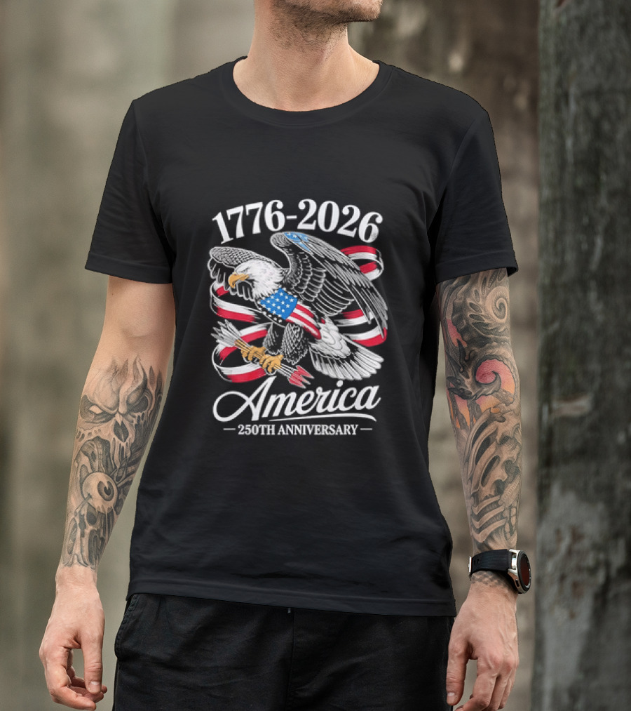 1776 2026 America 250th Anniversary Eagle Flag T-Shirt