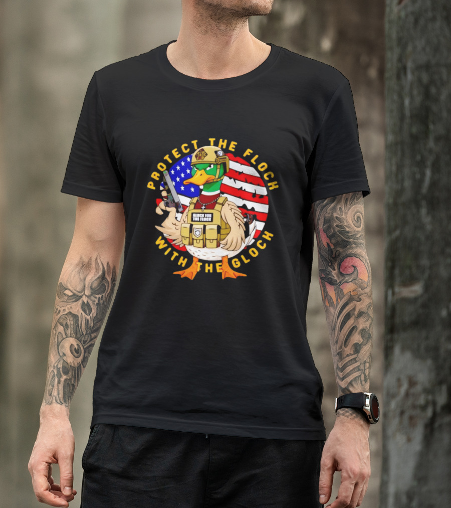 Protect The Flock With The Glock Patriotic Tactical Duck With American Flag T-Shirt