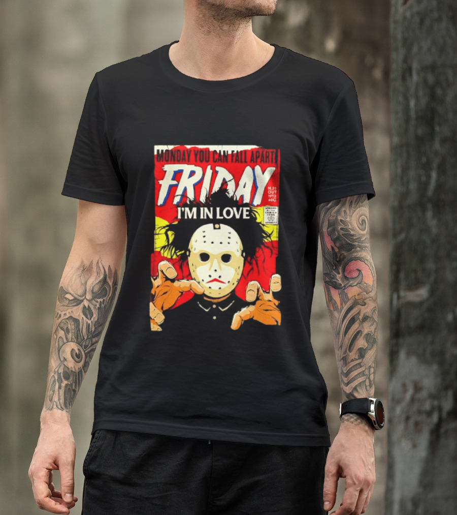 Monday You Can Fall Apart Friday I'm In Love Jason Voorhees Comic T-Shirt