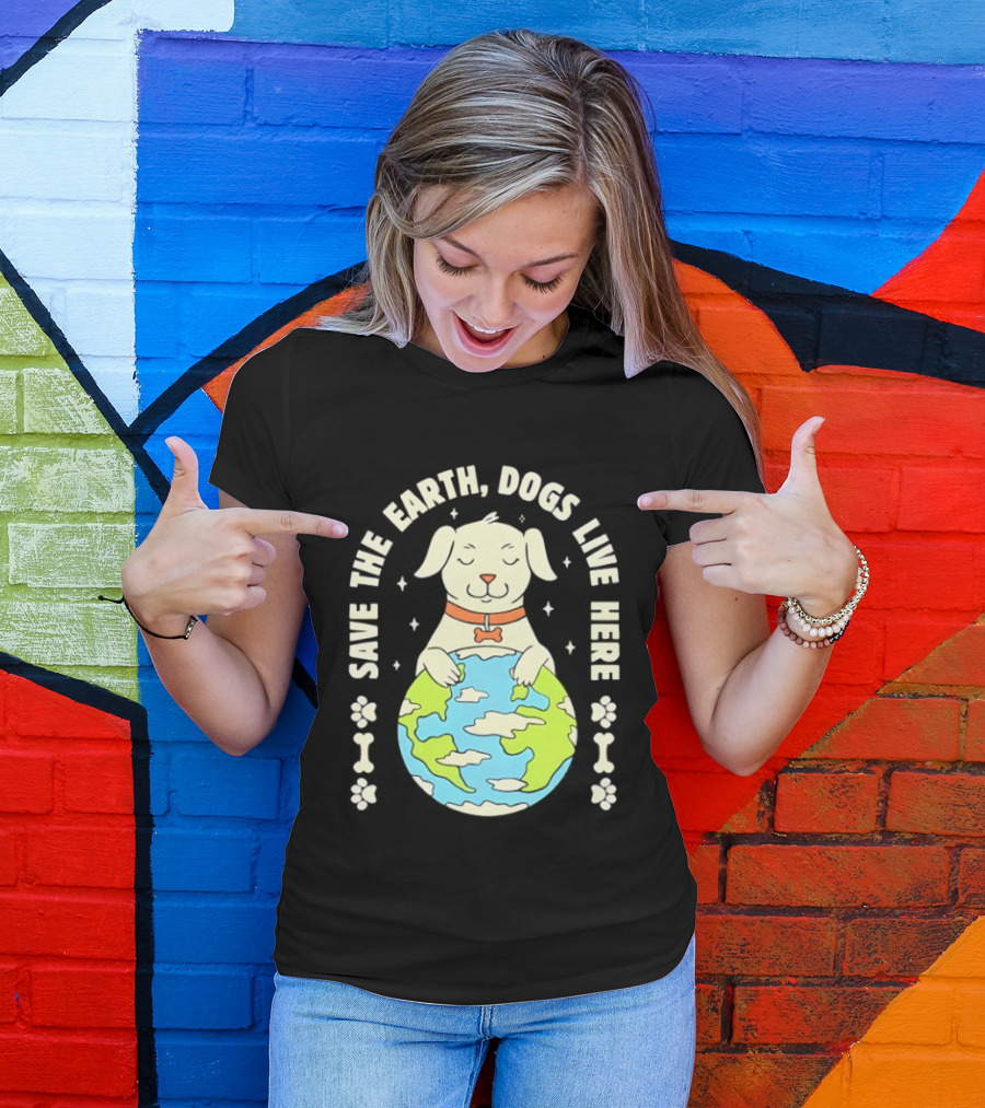 Save The Earth Dogs Live Here Puppy Hugging Globe Eco Friendly Paw Prints T-Shirt