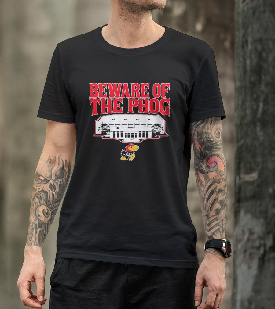 Beware Of The Phog Kansas Basketball Stadium Jayhawk T-Shirt