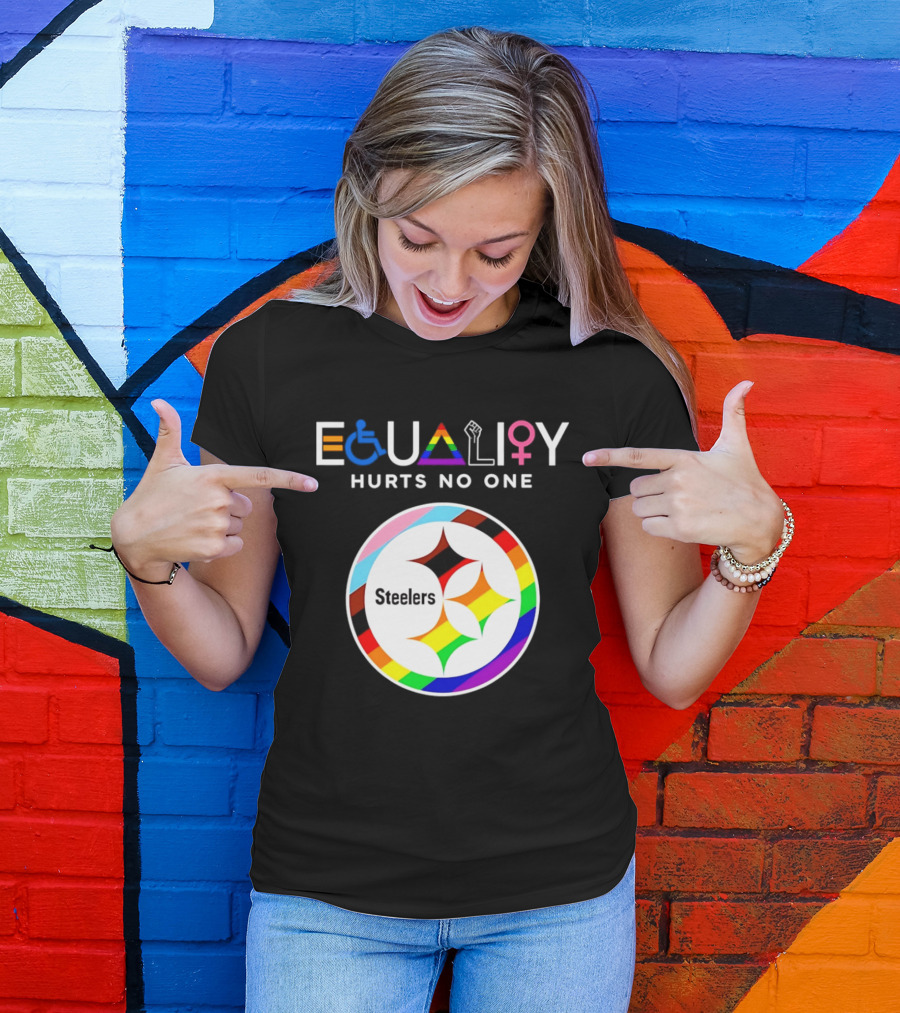 Pittsburgh Steelers Equality Hurts No One Inclusive T-Shirt