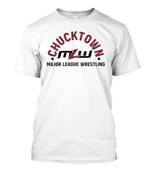 Chucktown MLW Major League Wrestling T-Shirt