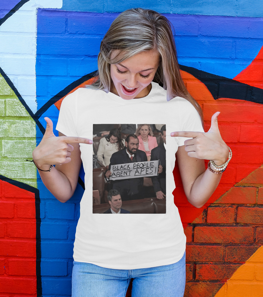 Black People Aren't Apes Sign At State Of The Union Congressman Al Green T-Shirt