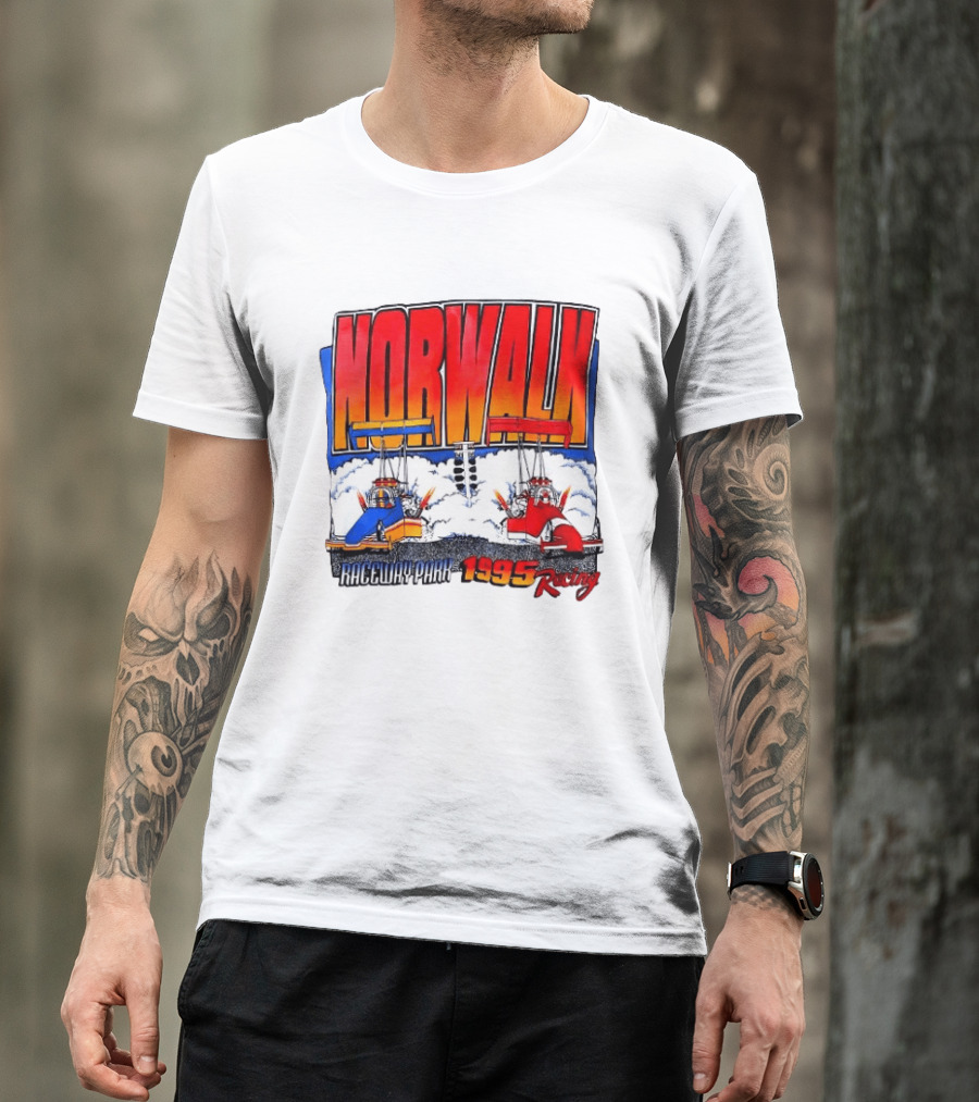 Norwalk Raceway Park 1995 Racing Dragsters Vintage Racing T-Shirt