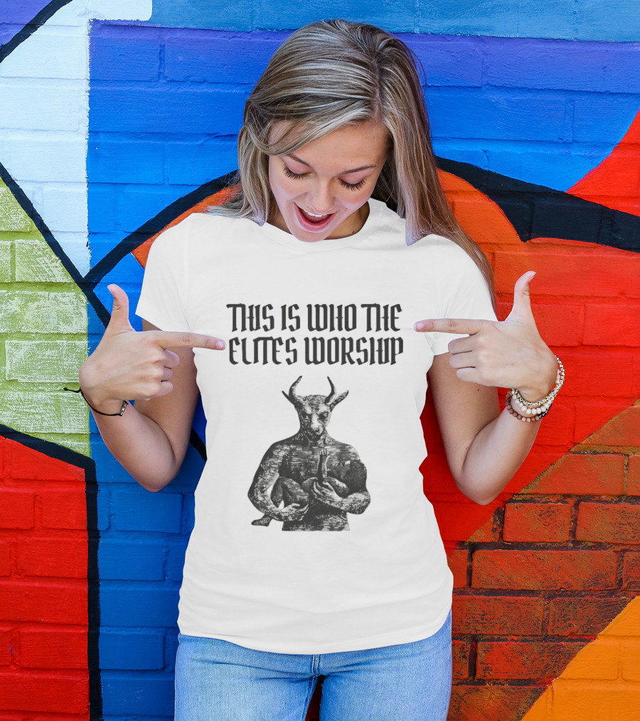 This Is Who The Elites Worship Baphomet Symbolism T-Shirt