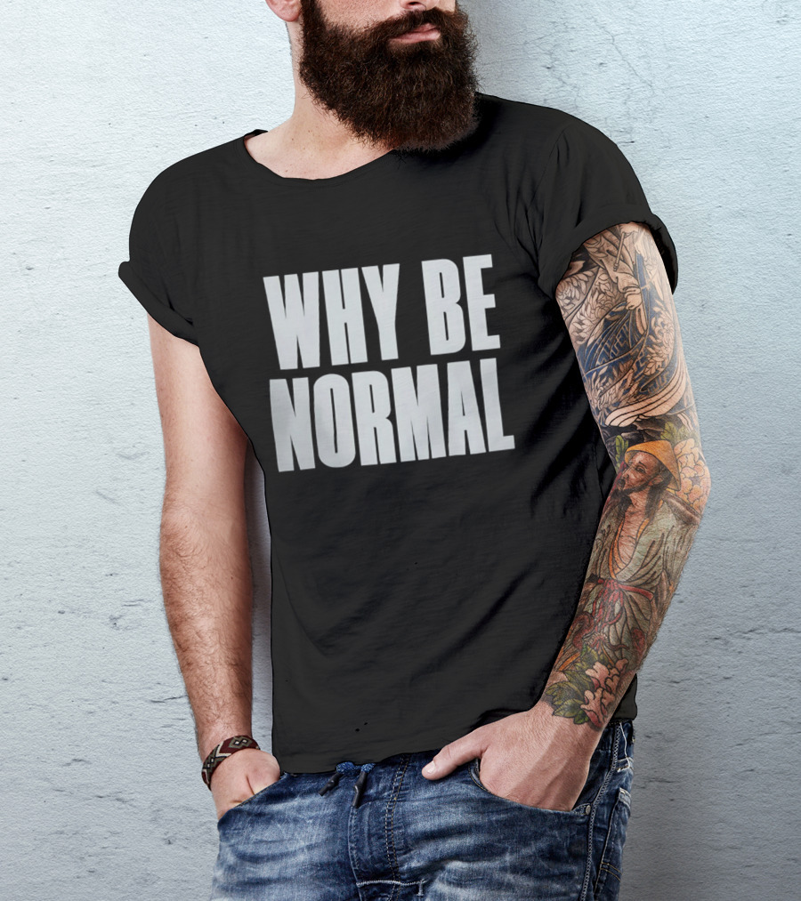 Holly Shervey Crackhead Frankie Why Be Normal T-Shirt