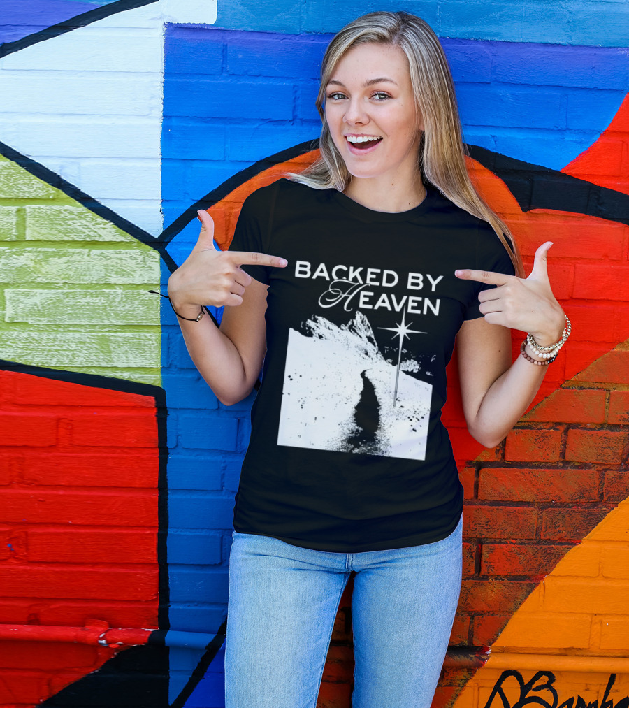 Backed By Heaven Angelic Path With Guiding Star 2026 T-Shirt
