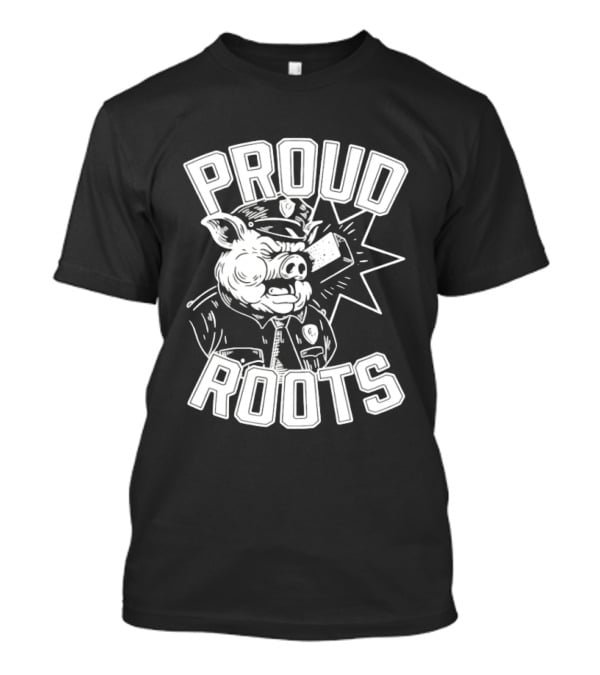 Proud Roots Pig Police Uniform Stars And Stripes T-Shirt