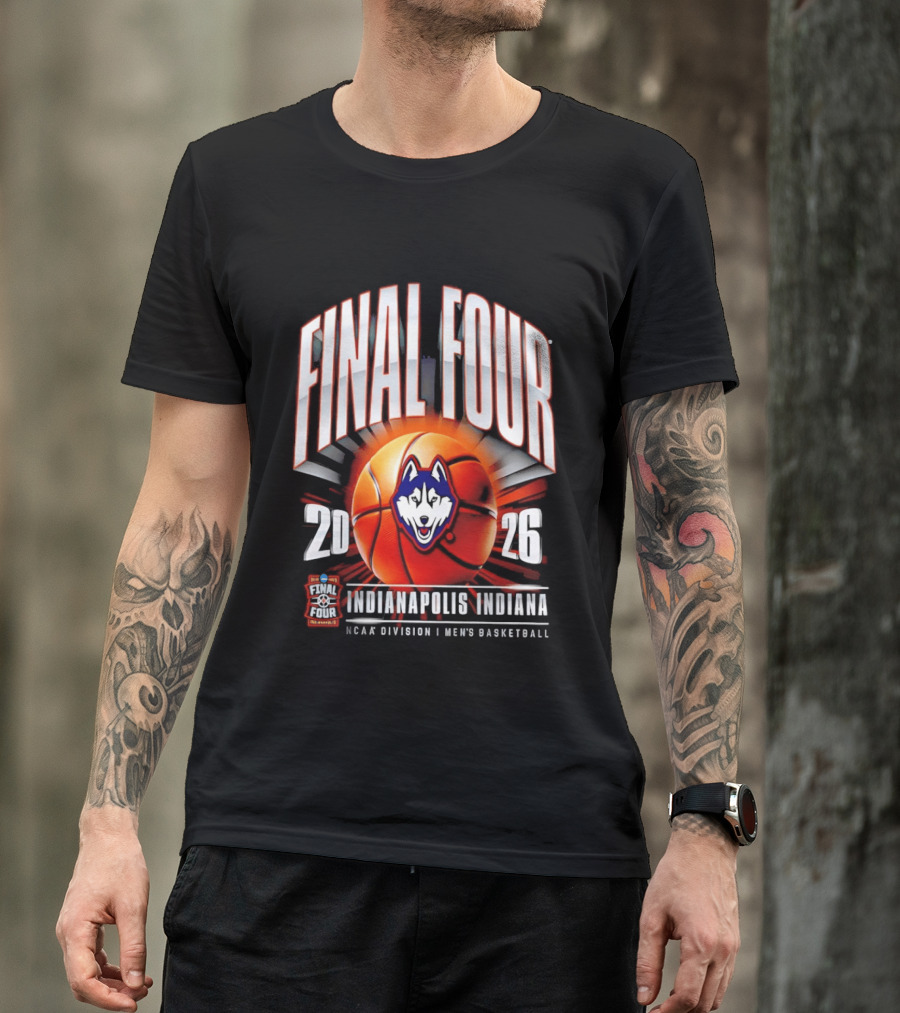 UConn Huskies 2026 NCAA Division I Men's Basketball Tournament Final Four Indianapolis Indiana T-Shirt