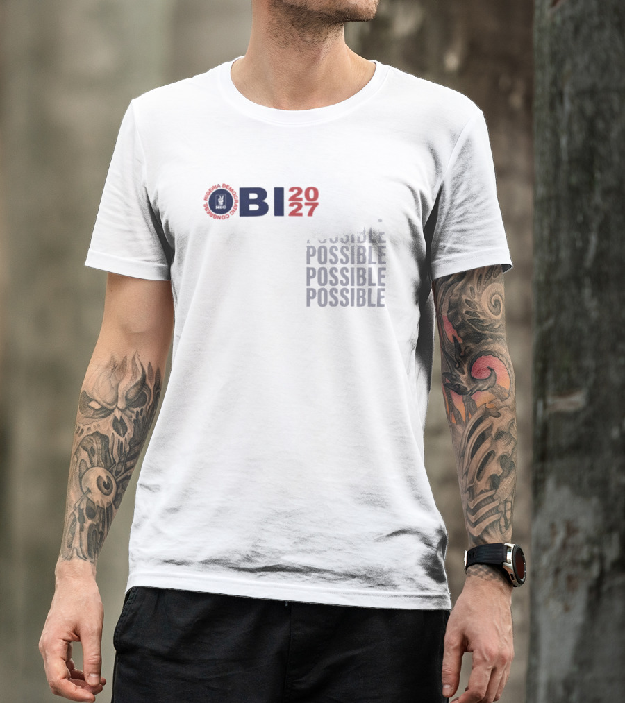 OBI 2027 Possible Possible Possible Possible T-Shirt
