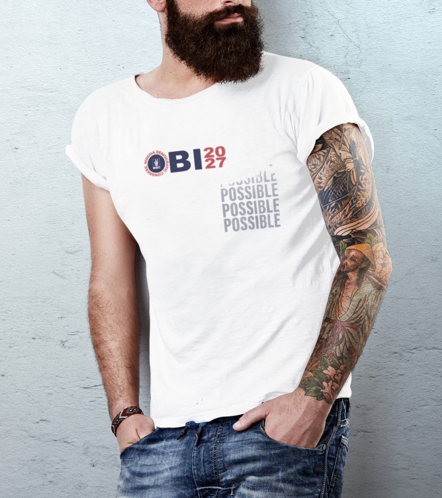 OBI 2027 Possible Possible Possible Possible T-Shirt