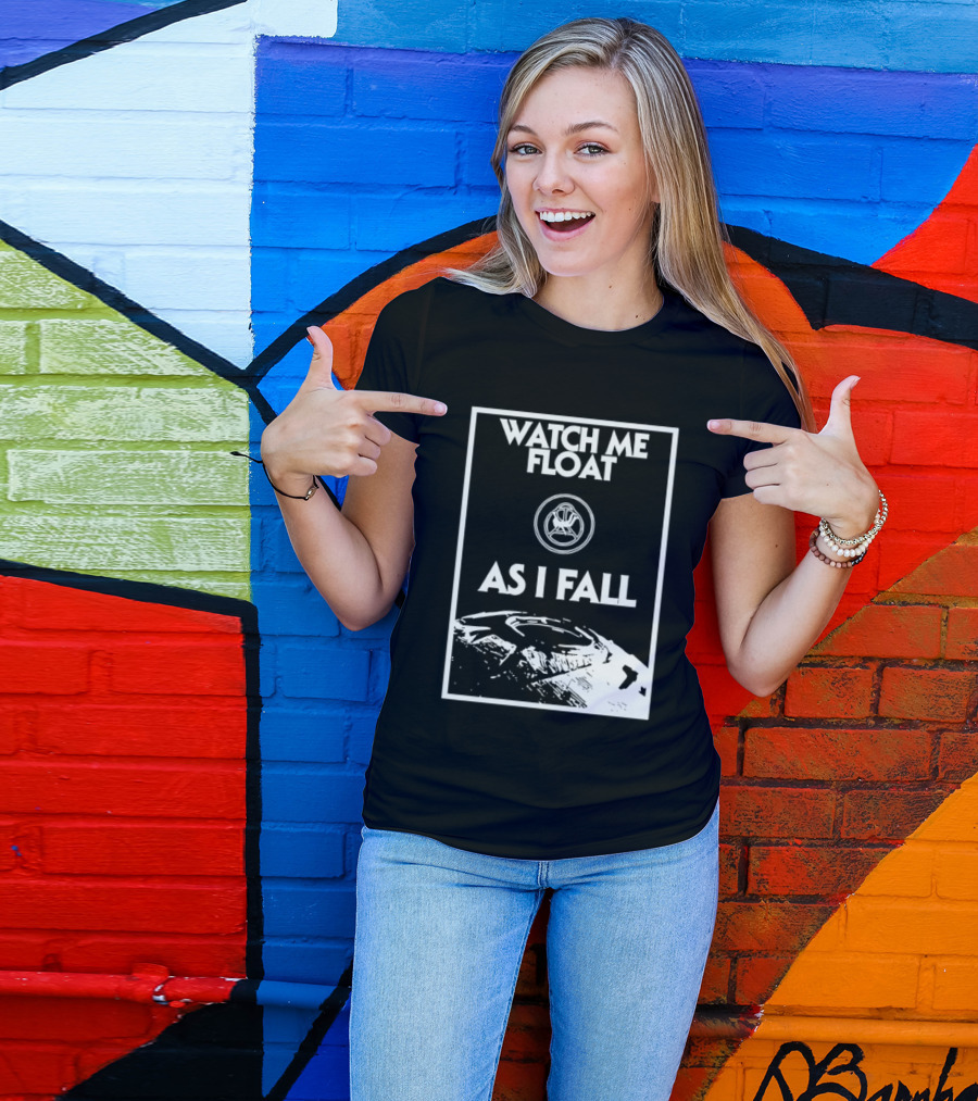 Me Float As I Fall Space Adventure T-Shirt