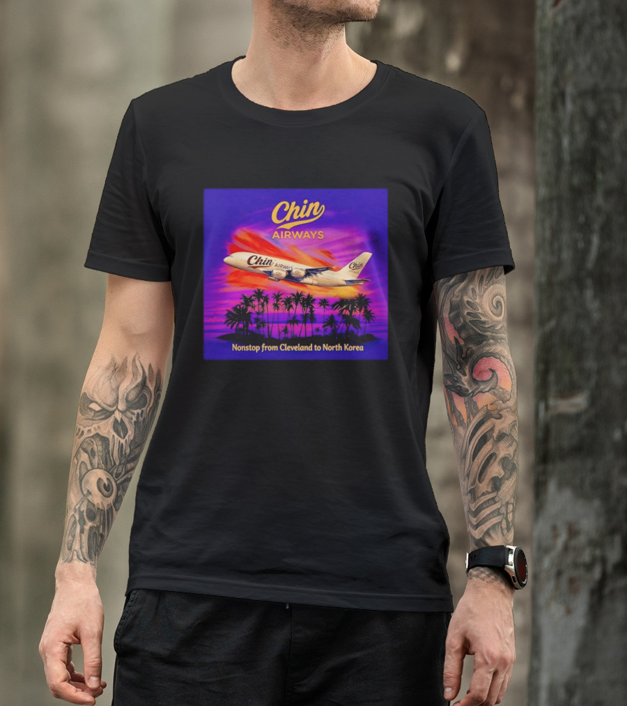 Chin Airways Nonstop Flight From Cleveland To North Korea Exotic Travel Adventure T-Shirt